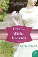 Lies in White Dresses 0062861867 Book Cover