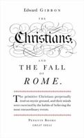 The Christians and the Fall of Rome 0143036246 Book Cover