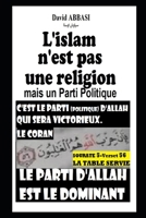 L'islam n'est pas une religion mais un Parti Politique (French Edition) B08JDXBNHM Book Cover
