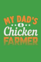 My Dad's A Chicken Farmer 1092110933 Book Cover