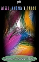 ALMA, PLUMA Y VERSO Poesia 0359816878 Book Cover