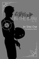 In the Dark: Volume 2 1736500961 Book Cover