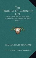The Promise of Country Life 1104503212 Book Cover