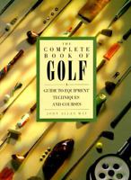The Complete Book of Golf 0831715367 Book Cover