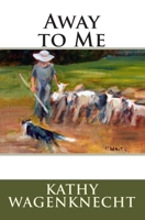Away to Me 1461047005 Book Cover