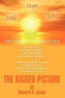 The Bigger Picture 1449006264 Book Cover