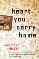 The Heart You Carry Home 0544300556 Book Cover