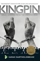 Kingpin: Legal Lessons from the Underworld 0995357277 Book Cover