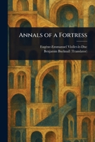 Annals of a Fortress 1023227592 Book Cover