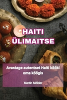 Haiti Ülimaitse (Estonian Edition) 1835932894 Book Cover