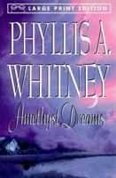 Amethyst Dreams 0449226182 Book Cover