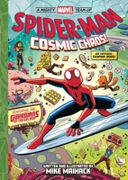 Spider-Man: Cosmic Chaos! (A Mighty Marvel Team-Up): An Original Graphic Novel (Volume 3) 1419770527 Book Cover