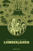 Lumberjanes Book Three B0F7X5B9WD Book Cover
