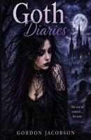 Goth Diaries Book 1 B0GSV4LLRN Book Cover