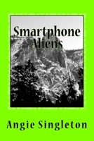 Smartphone Aliens 1494997975 Book Cover