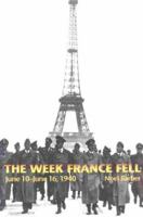 The Week France Fell 0812880374 Book Cover
