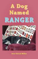 A Dog Named Ranger 0944851347 Book Cover