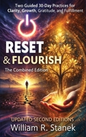 Reset & Flourish: Two Guided 30-Day Practices for Clarity, Growth, Gratitude, and Fulfillment (Living Well Pathways) 1627166491 Book Cover