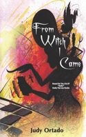From Witch I Came B08GLP3YLB Book Cover