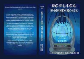Replica Protocol: File One of the ArcNet Series (The ArcNet Trilogy) B0G5X32427 Book Cover