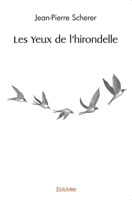 Les Yeux de l'hirondelle (French Edition) 2414517735 Book Cover