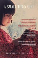 A Small Town Girl 1504945514 Book Cover