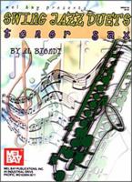Swing Jazz Duets, Tenor Sax Edition 0786648287 Book Cover