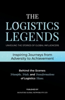 The Logistics Legends 0645661724 Book Cover