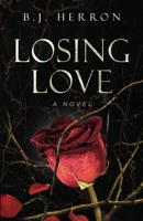 Losing Love 1647044847 Book Cover