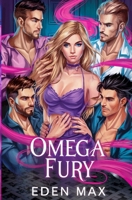 Omega Fury (Rebel Omega Series) B0F5XJYHGG Book Cover