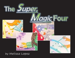 The Super, Magic Four 1087905079 Book Cover