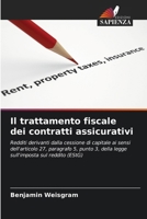 Il trattamento fiscale dei contratti assicurativi (Italian Edition) 6209824706 Book Cover