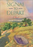 Signal to Depart 0944383335 Book Cover