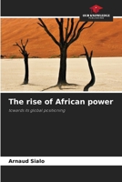 The rise of African power 6208233305 Book Cover
