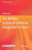 The Welfare System of Universal Integration in China 9811648387 Book Cover