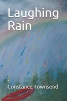 Laughing Rain B08S2Y9DDH Book Cover