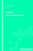 Kultur Und Gedächtnis 3506773992 Book Cover