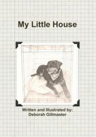 My Little House 0982840187 Book Cover