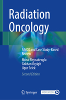 Radiation Oncology: A MCQ and Case Study-Based Review 3642279872 Book Cover