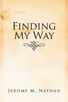 Finding My Way 1524553492 Book Cover