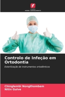 Controlo de Infeção em Ortodontia (Portuguese Edition) 6207735307 Book Cover