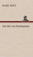 Der Mir von Dschinnistan (Classics To Go) 3842469454 Book Cover