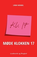 Møde klokken 17 872637904X Book Cover
