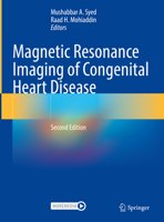 Magnetic Resonance Imaging of Congenital Heart Disease 1447142667 Book Cover