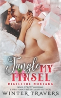 Tangle My Tinsel B08WZ8XS3L Book Cover