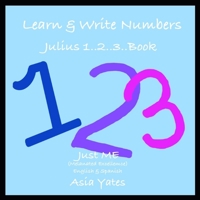 Julius 1..2..3.. Book: English & Spanish B088XWV5ZZ Book Cover