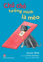 Geronimo, the Dog Who Thinks He's a Cat 6042327089 Book Cover