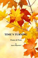 Time's Turning 1929159463 Book Cover