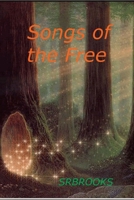 Songs of the Free B084FYTVY2 Book Cover