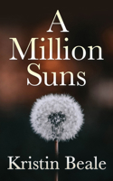 A Million Suns 1631950703 Book Cover